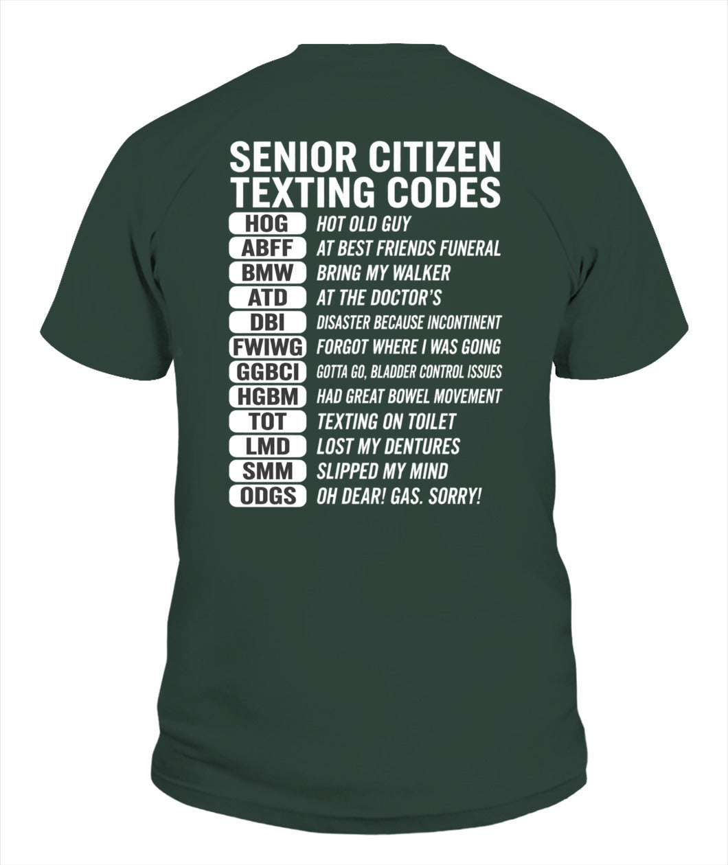 SENIOR CITIZEN TEXTING CODES FUNNY T-SHIRT