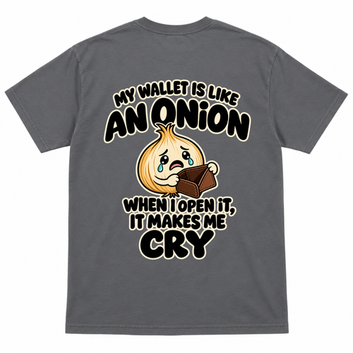 My Wallet is Like an Onion Funny T-shirt