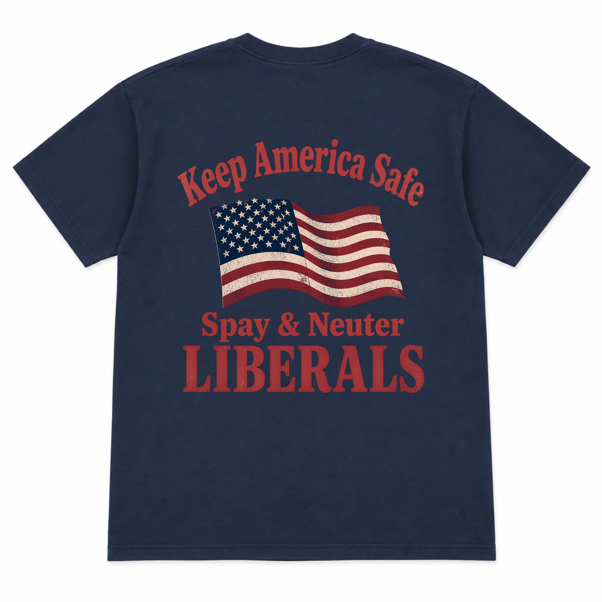 Keep America Safe Funny T-shirt