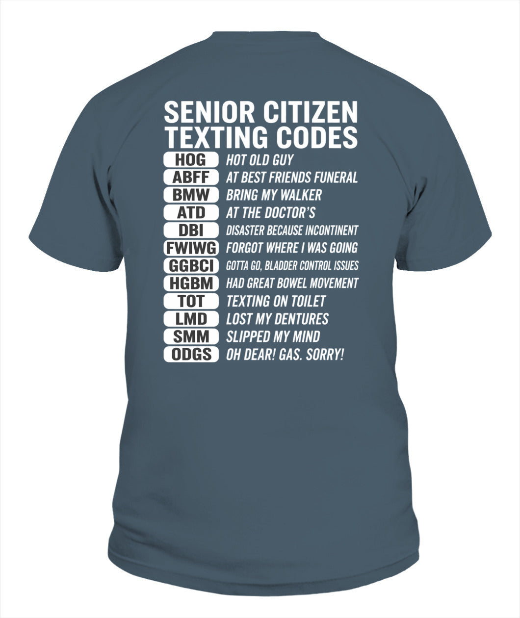 SENIOR CITIZEN TEXTING CODES FUNNY T-SHIRT