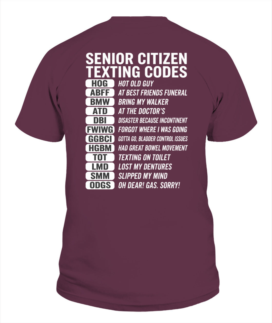 SENIOR CITIZEN TEXTING CODES FUNNY T-SHIRT