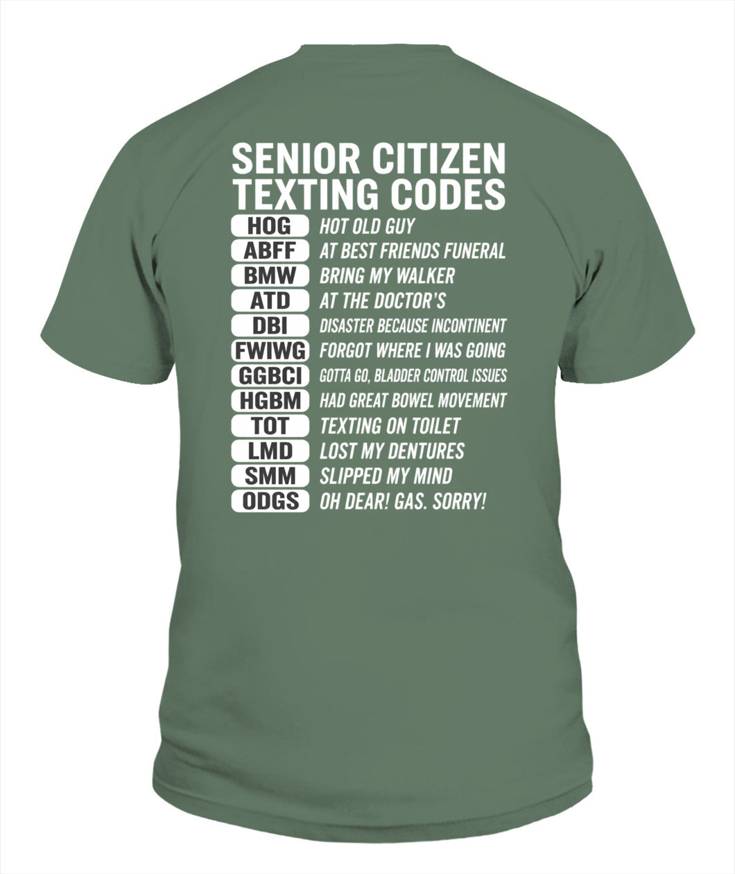 SENIOR CITIZEN TEXTING CODES FUNNY T-SHIRT