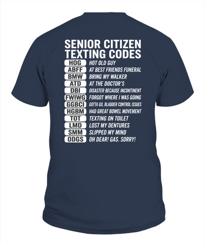 SENIOR CITIZEN TEXTING CODES FUNNY T-SHIRT