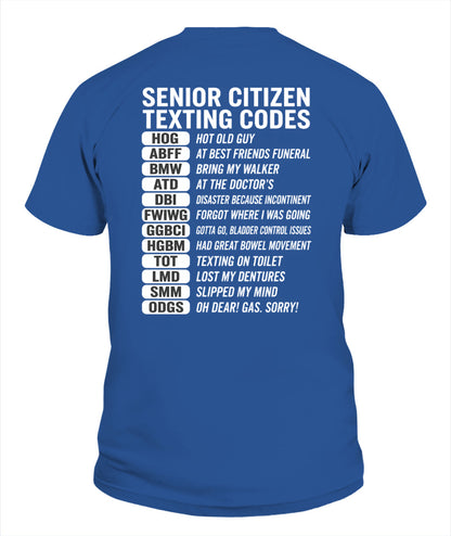 SENIOR CITIZEN TEXTING CODES FUNNY T-SHIRT
