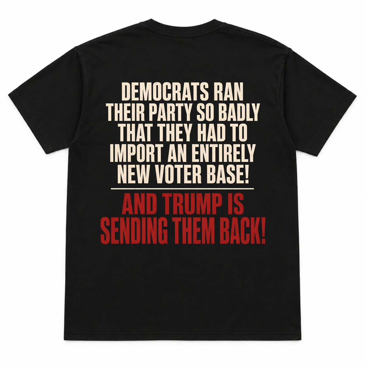 Democrats Ran Their Party So Badly Funny T-shirt