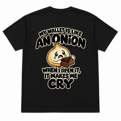 My Wallet is Like an Onion Funny T-shirt