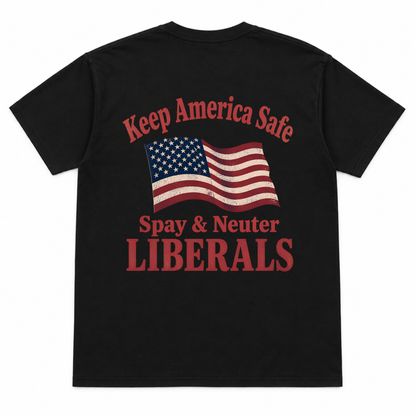 Keep America Safe Funny T-shirt