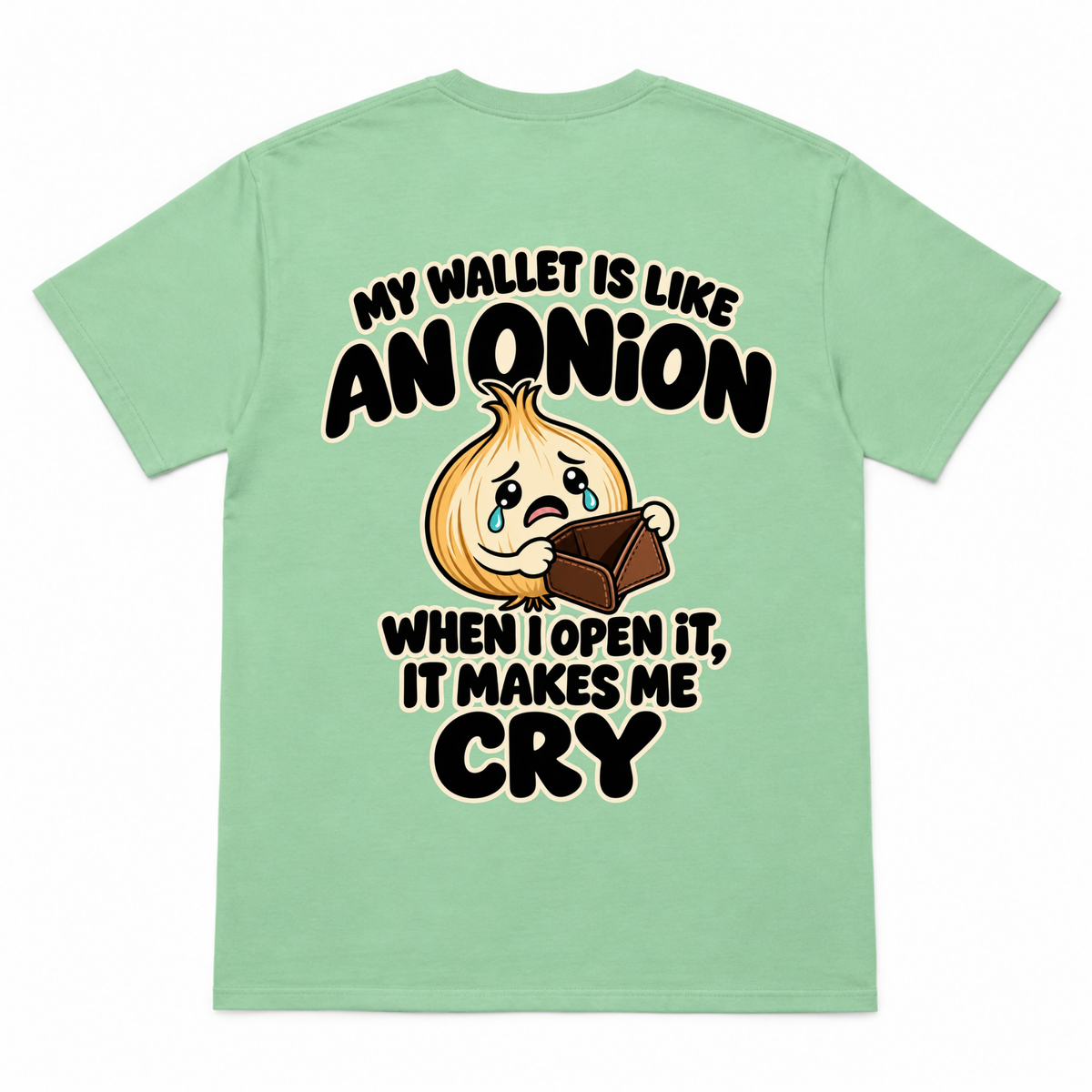 My Wallet is Like an Onion Funny T-shirt