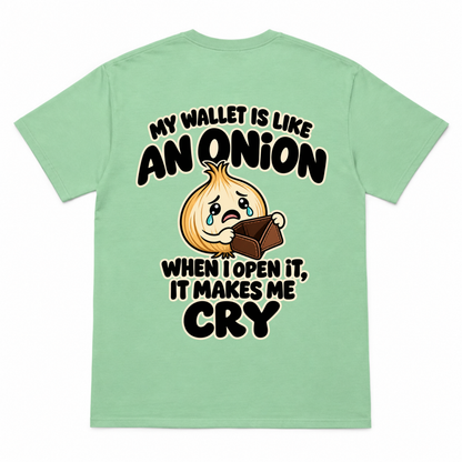 My Wallet is Like an Onion Funny T-shirt