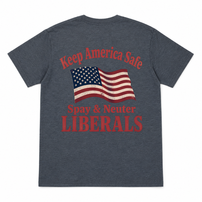 Keep America Safe Funny T-shirt