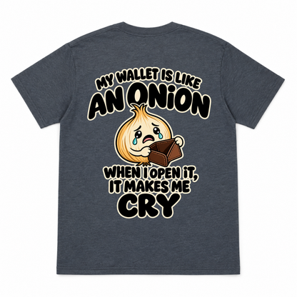 My Wallet is Like an Onion Funny T-shirt