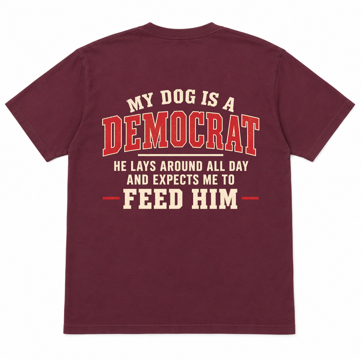 My Dog Is a Democrat Funny T-shirt