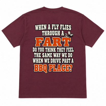 When a Fly Flies Through a Fart Funny T-Shirt