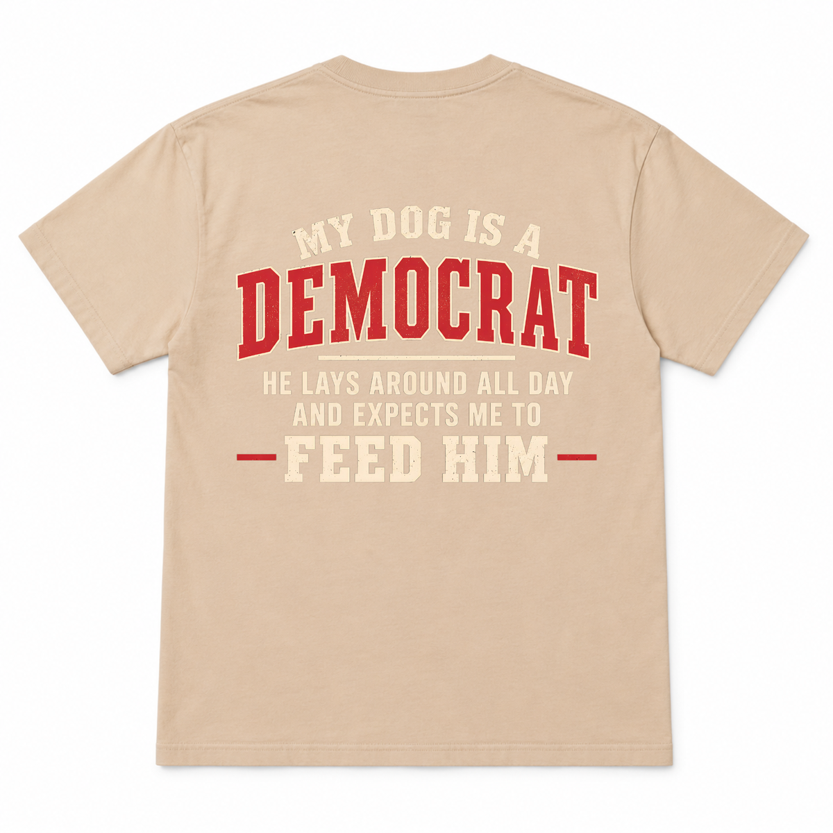 My Dog Is a Democrat Funny T-shirt