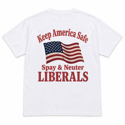 Keep America Safe Funny T-shirt