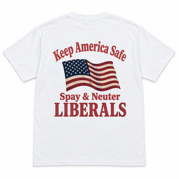 Keep America Safe Funny T-shirt