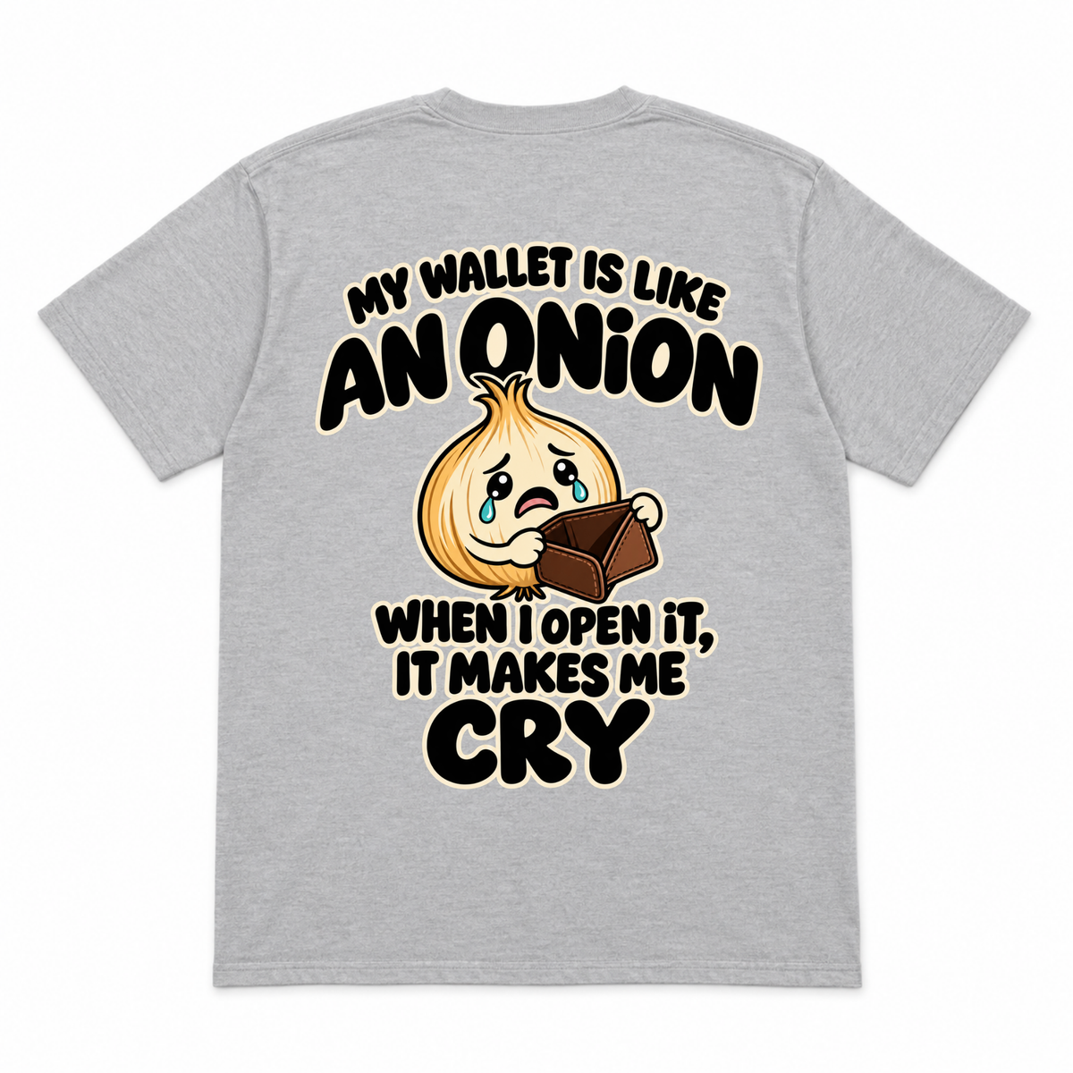 My Wallet is Like an Onion Funny T-shirt