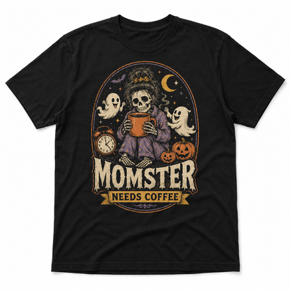Momster Needs Coffee Halloween Skeleton Shirt