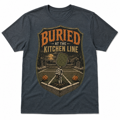 Buried at the Kitchen Line Pickleball Halloween Shirt