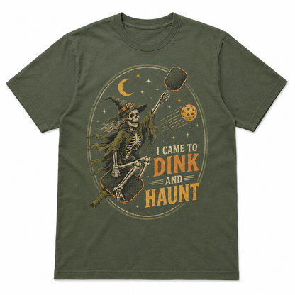 I Came to Dink and Haunt Pickleball Halloween Shirt