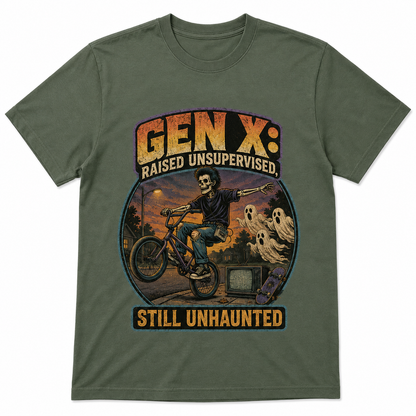Gen X Raised Unsupervised Still Unhaunted Halloween Shirt