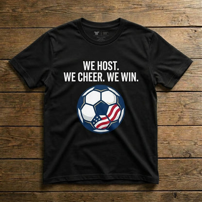 We Host We Cheer We Win