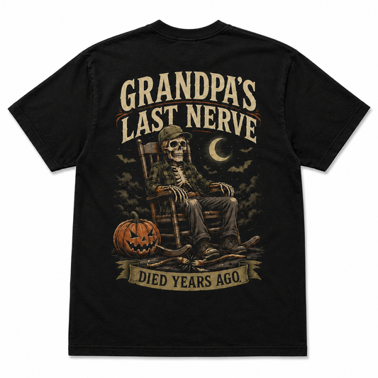 Grandpa’s Last Nerve Died Years Ago Halloween Skeleton Shirt