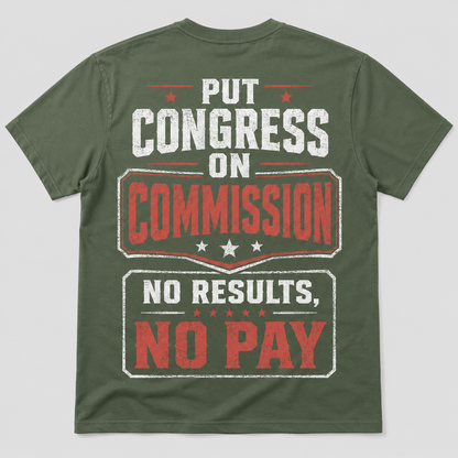Put Congress on Commission Funny T-Shirt