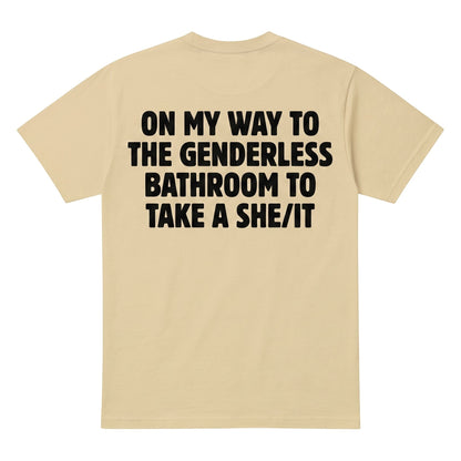  beige cotton t-shirt featuring bold black text on the back with humorous bathroom-themed wordplay.