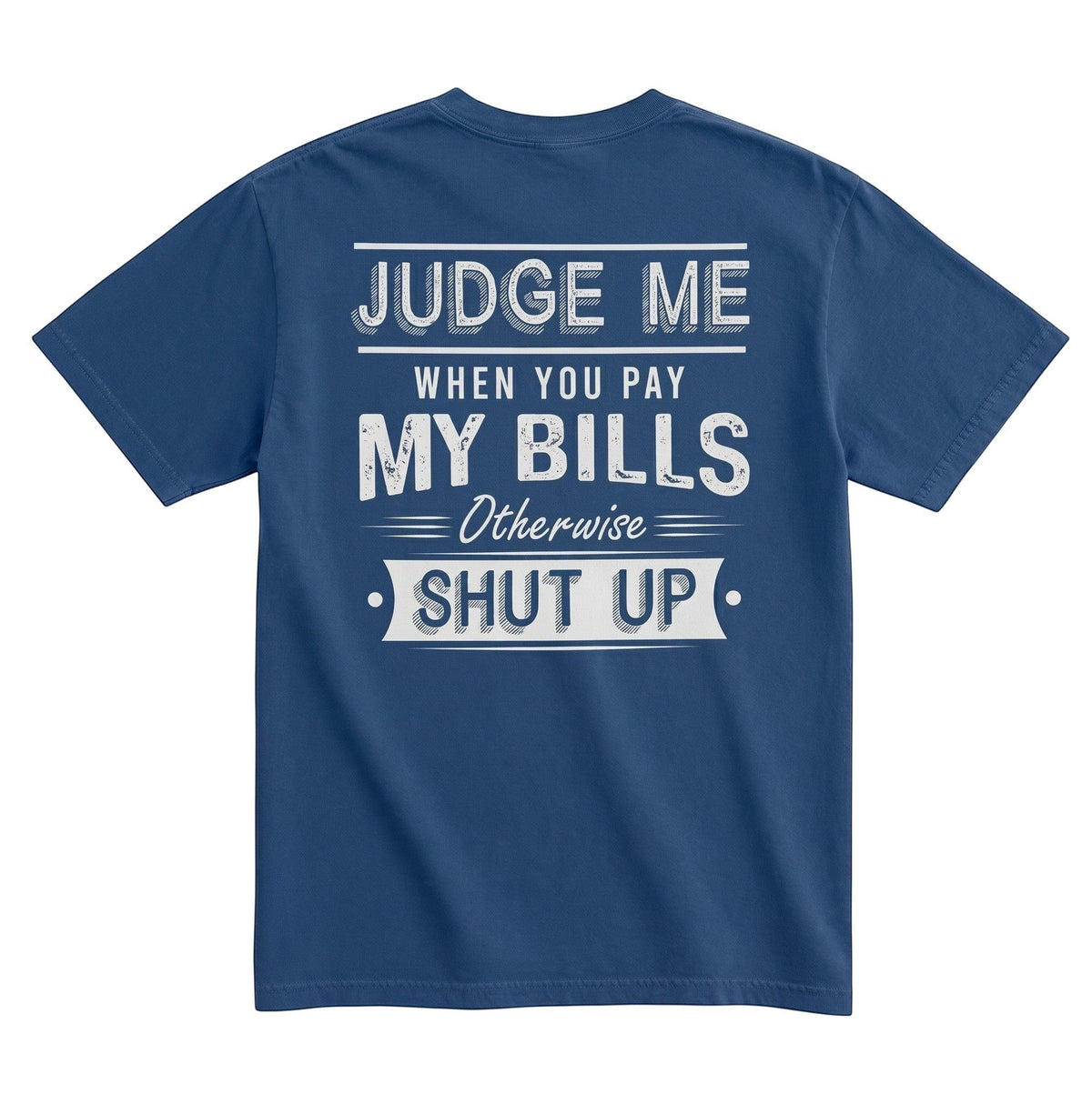  blue Comfort Colors unisex graphic tee featuring distressed white typography on the back