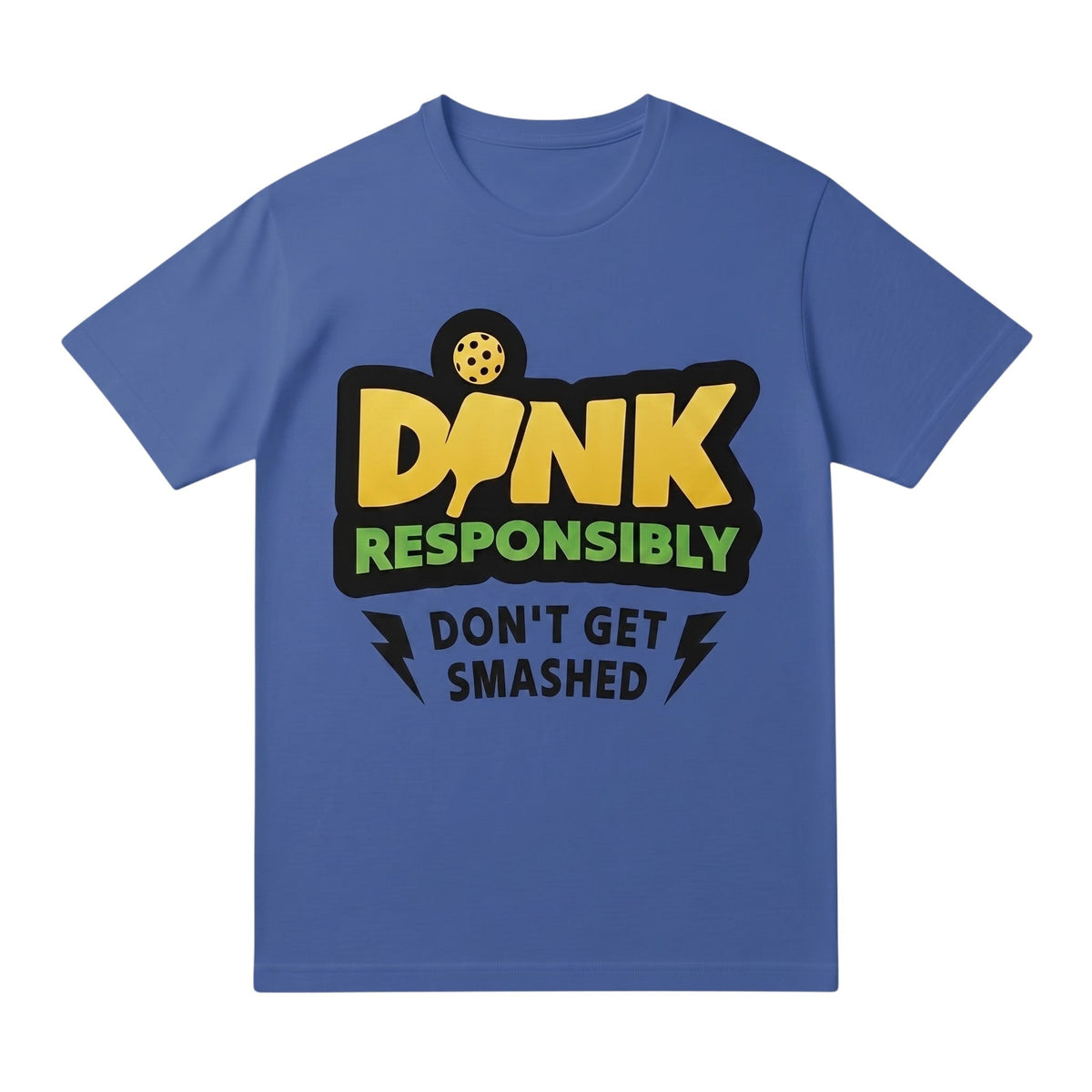  blue short sleeve cotton t-shirt with DINK Responsibly pickleball graphic print