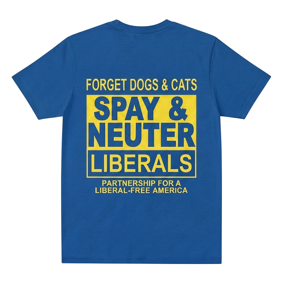  blue t-shirt with yellow graphic print featuring political satire text on the back