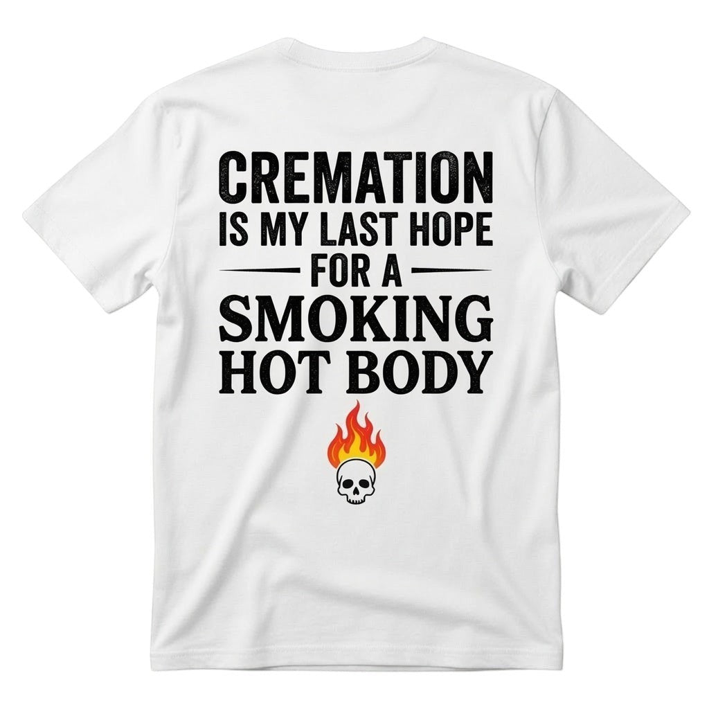  white unisex cotton t-shirt with back print featuring a dark humor quote and a flaming skull icon.