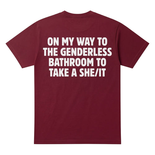  maroon cotton t-shirt featuring bold white text about genderless bathrooms on the back.