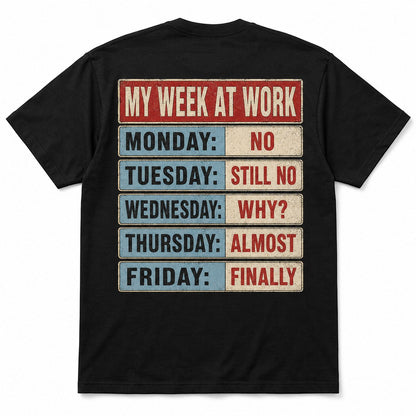  black cotton t-shirt with vintage My Week At Work graphic print on the back