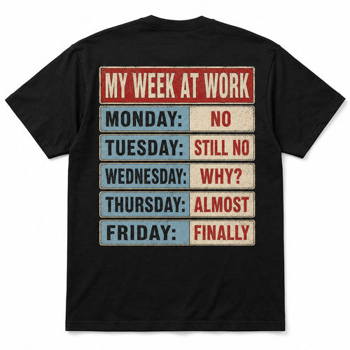  black cotton t-shirt with vintage My Week At Work graphic print on the back