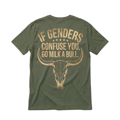  olive green cotton t-shirt with a gold bull skull graphic and sarcastic text on the back