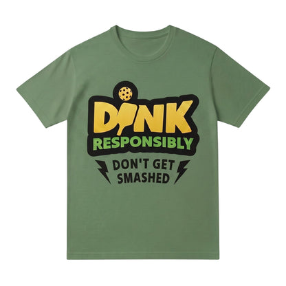  olive green unisex cotton t-shirt with DINK Responsibly pickleball graphic print