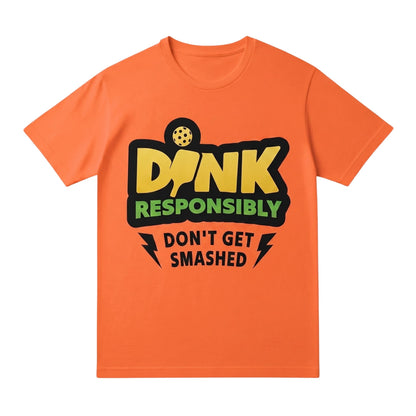  orange unisex cotton t-shirt featuring a DINK Responsibly pickleball graphic print.