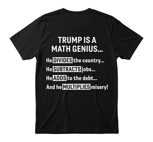 black unisex t-shirt featuring white text about political math humor on the back