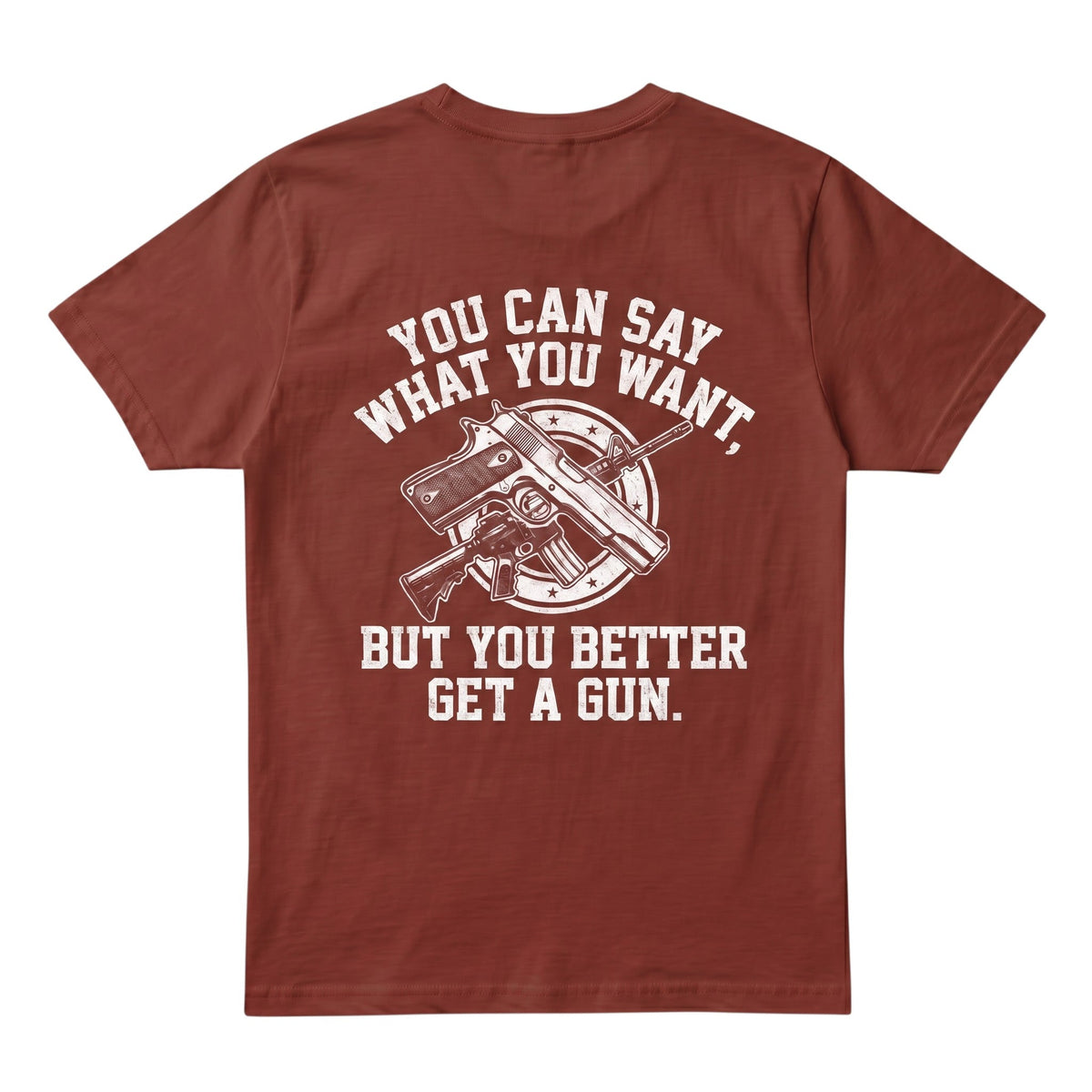 rust-colored cotton t-shirt featuring a white graphic print of firearms and bold text on the back.