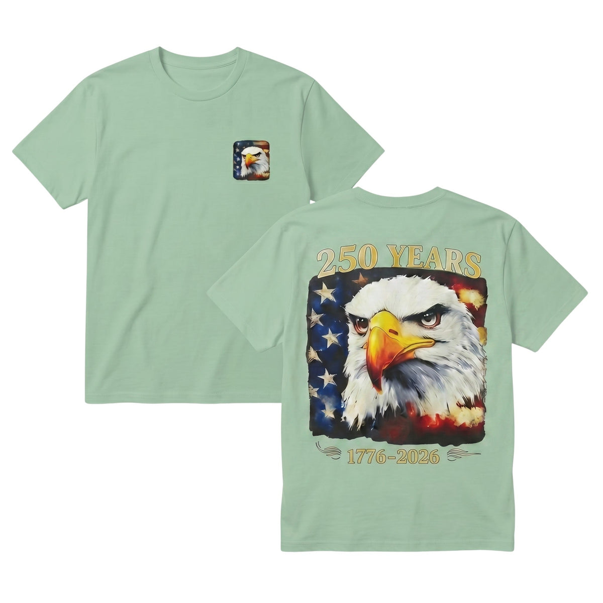  sage green cotton t-shirt with American 250th anniversary eagle graphic on front and back