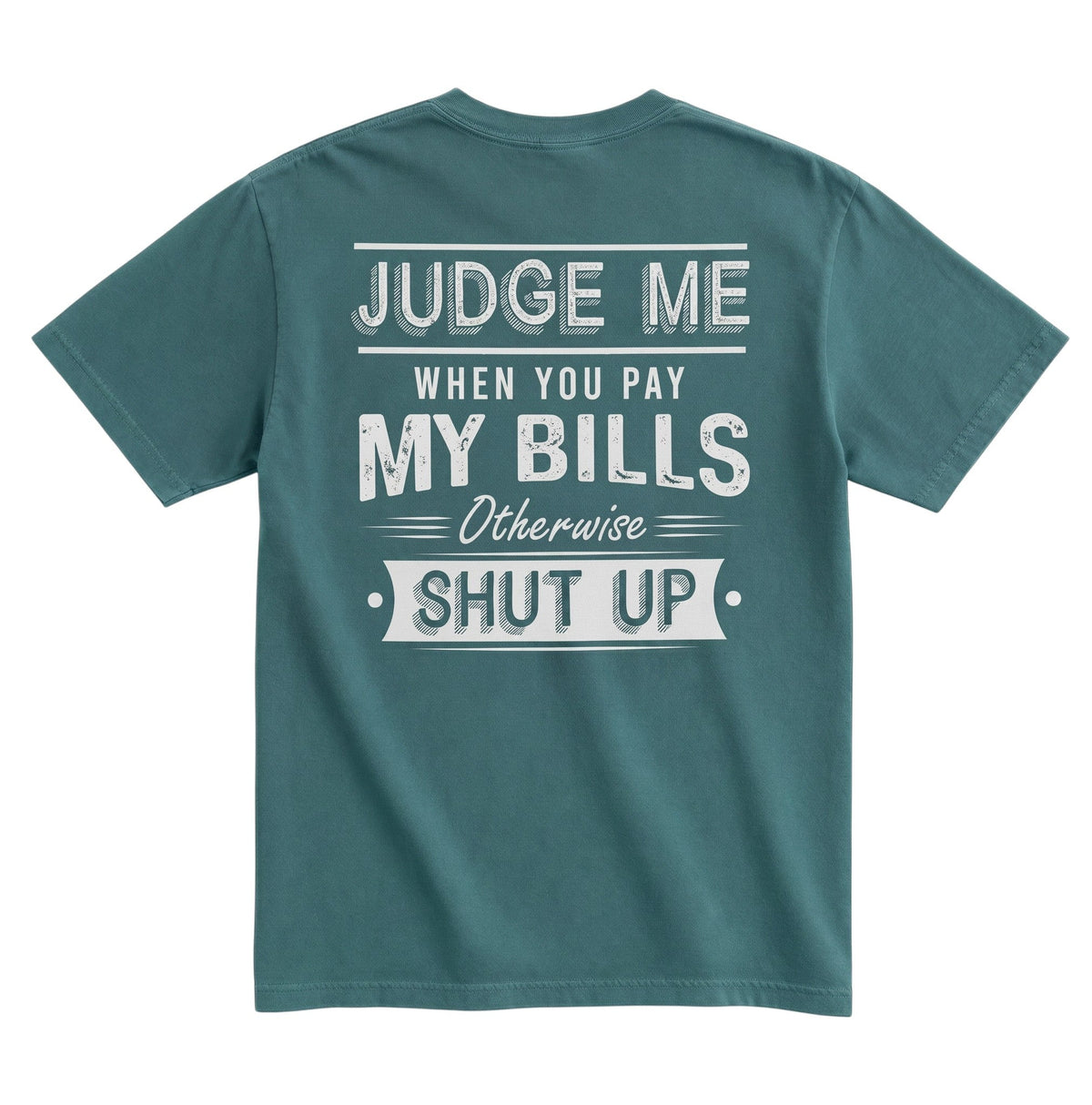  unisex garment-dyed cotton t-shirt in teal featuring a distressed white graphic print on the back.