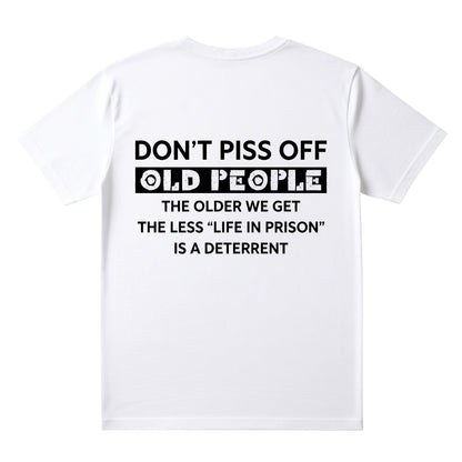  white unisex cotton t-shirt featuring bold black typography with a humorous statement design.