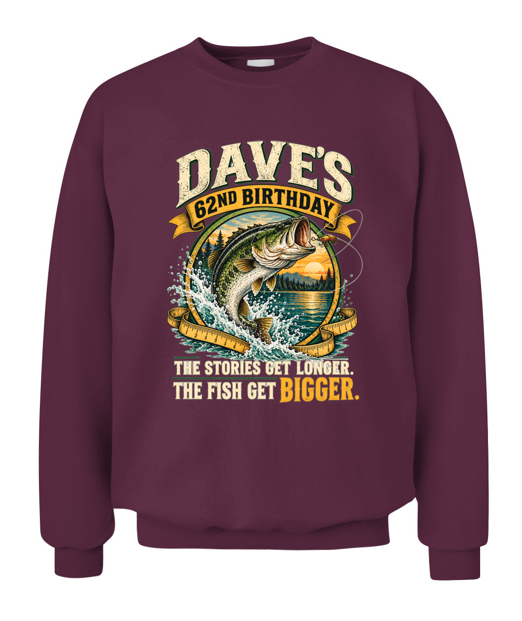 62ND BIRTHDAY / THE STORIES GET LONGER. THE FISH GET BIGGER.