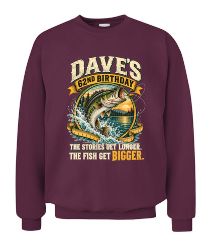 62ND BIRTHDAY / THE STORIES GET LONGER. THE FISH GET BIGGER.
