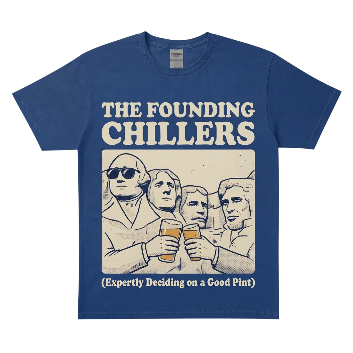  blue cotton t-shirt featuring The Founding Chillers graphic of presidents toasting with beer pints.